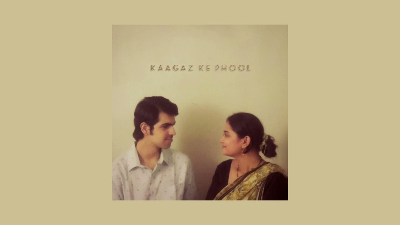 Kaagaz Ke Phool - Janisht Joshi