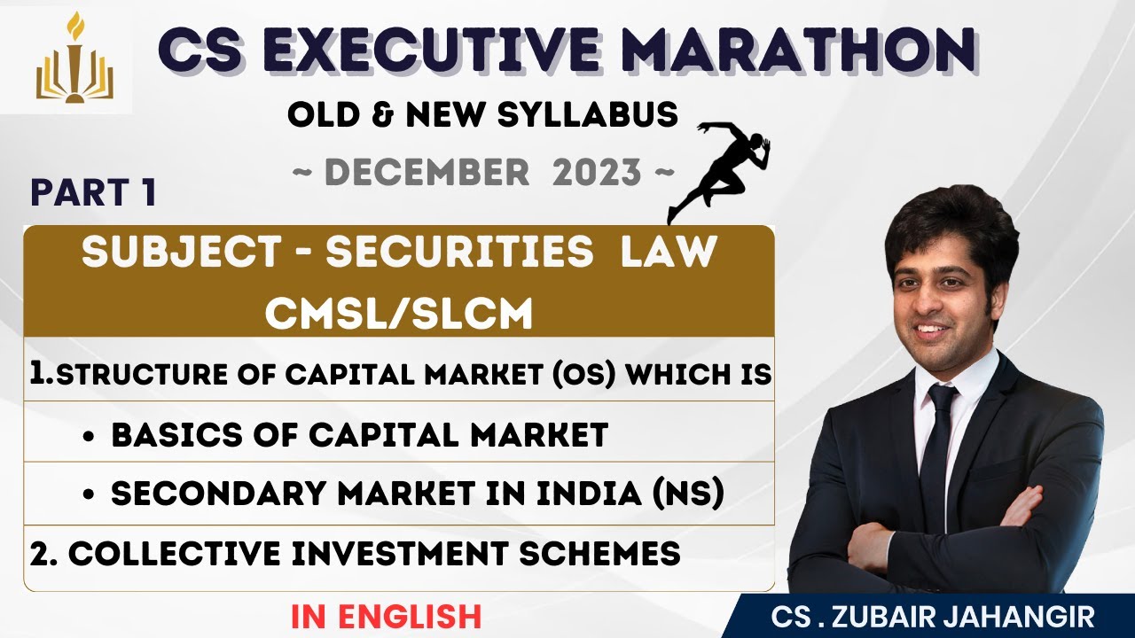 SLCM/CMSL | Part 1| Marathon | CS Executive | Prof Zubair Jahangir | English