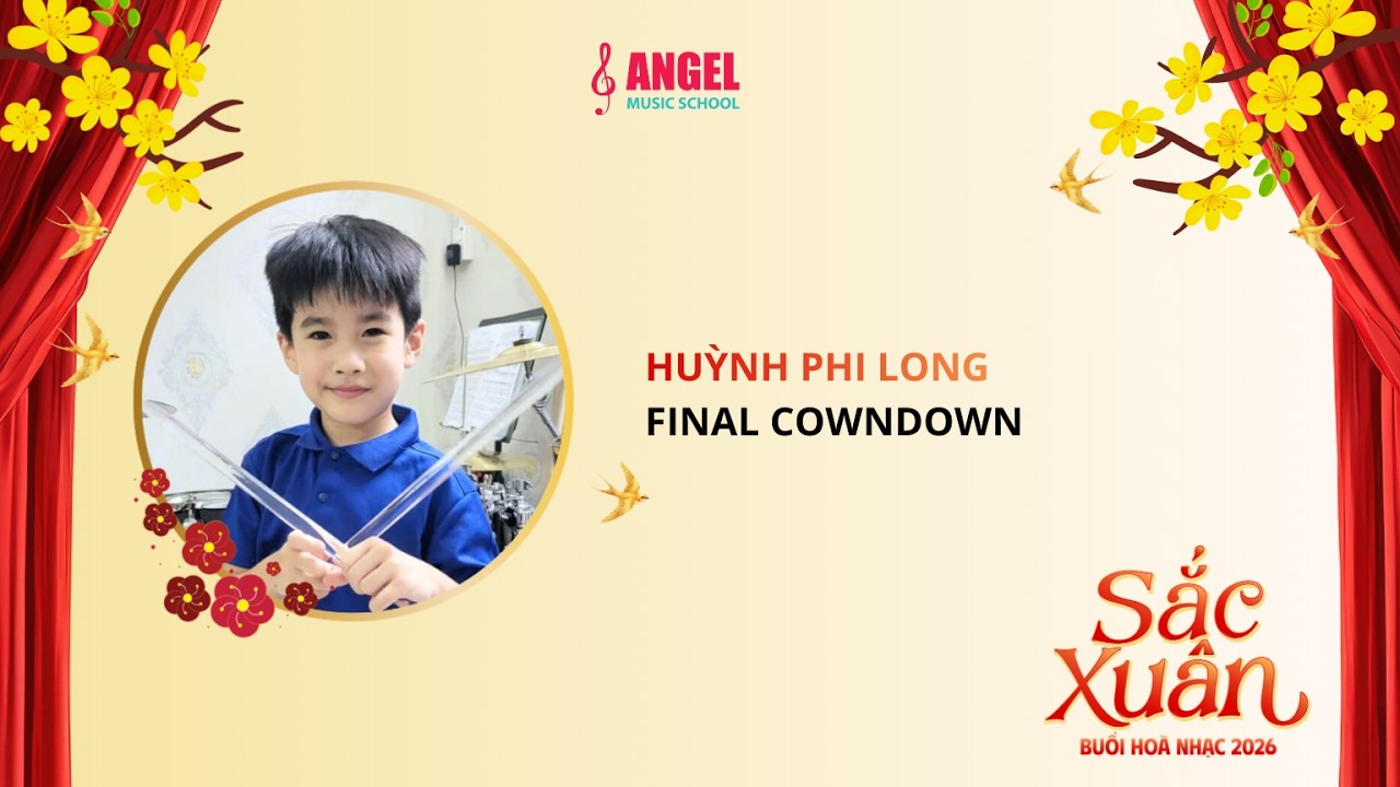 Huỳnh Phi Long - The Final Countdown - Sắc Xuân Concert 2026