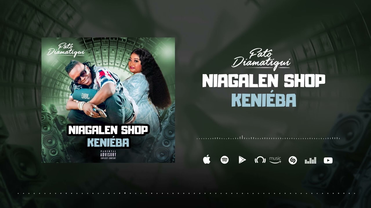 FATÔ DIAMATIGUI - NIAGALEN SHOP KENIÉBA - (Audio Officiel) 2025