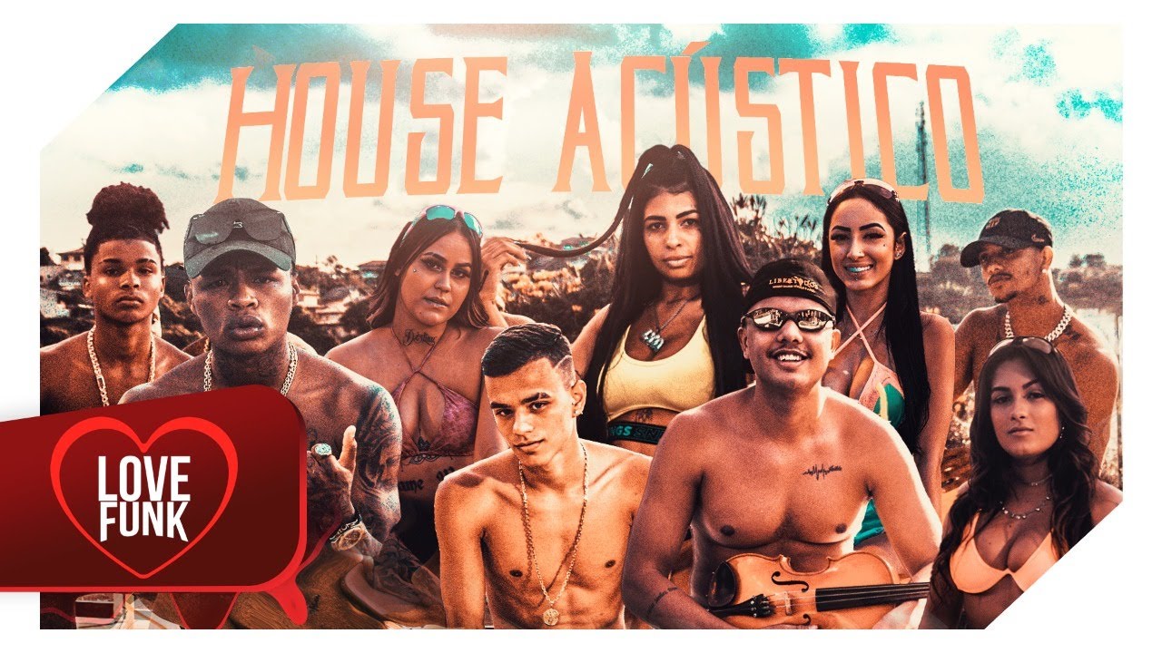 House Ac&uacute;stico &ldquo;DJ Totu&rdquo; - MC Lya, Teteu, Peterson, Aline, Lucas, Yasmin Tozzi, Thielly, Jeanzinho