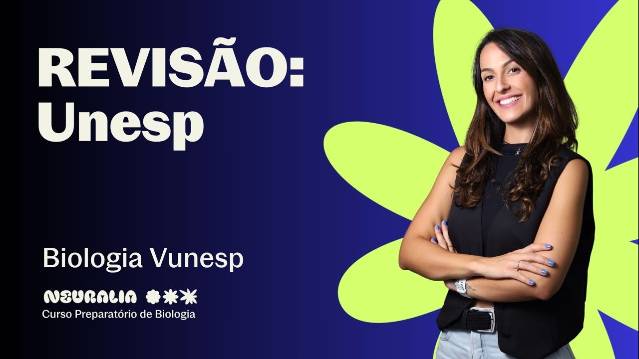 Revisão Unesp - Biologia Vunesp (Neuralia)