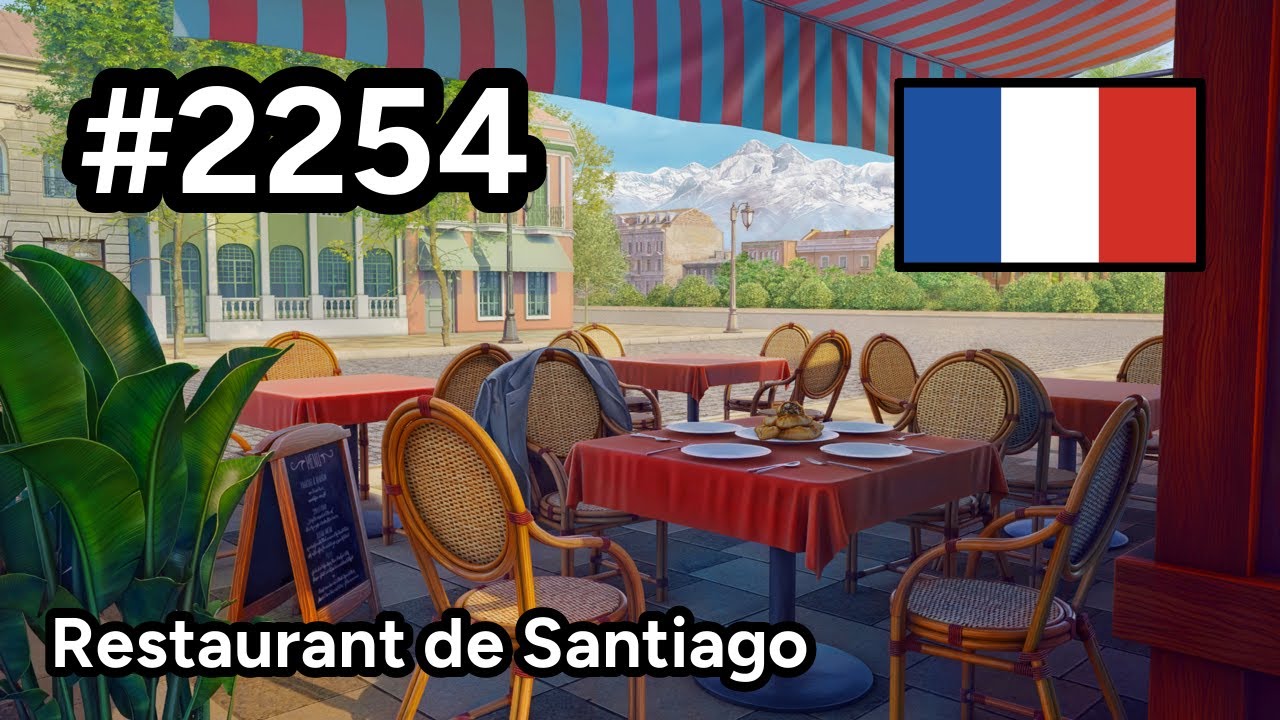 #2254 🇫🇷 (📕10-📄6-4) - Restaurant de Santiago - June's Journey
