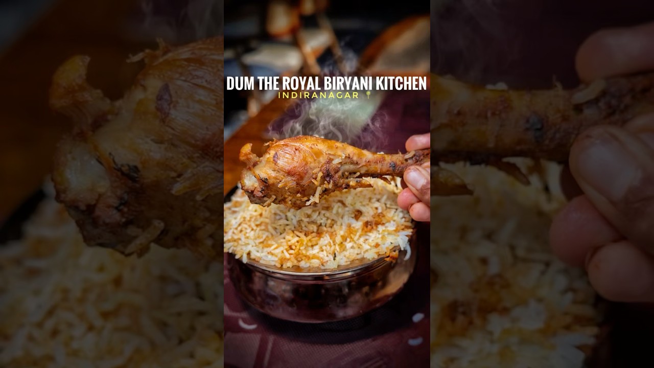 ‼️THE BEST RESTAURANT IN INDIRANAGAR‼️ DUM THE ROYAL DUM BIRYANI KITCHEN | INDIRANAGAR 📍
