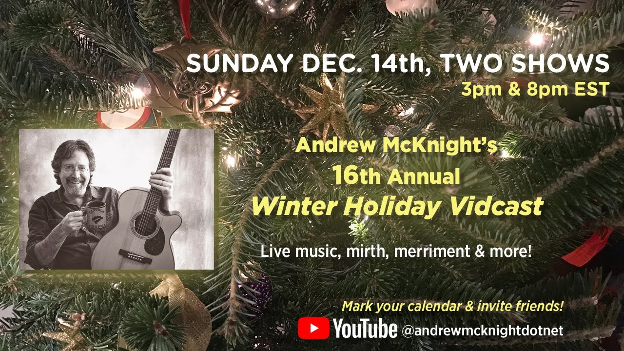 Winter Holiday Vidcast - 8pm Evening Show