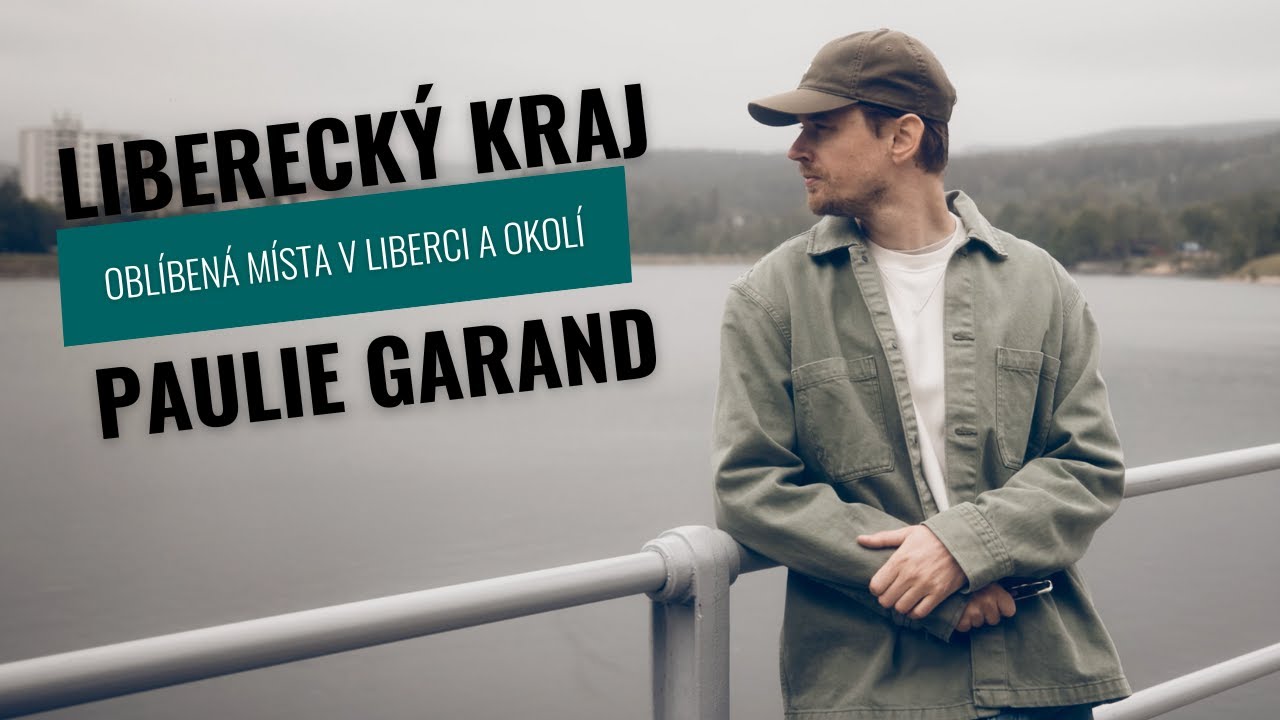 Liberecký kraj x Paulie Garand - Oblíbená místa v Liberci a okolí