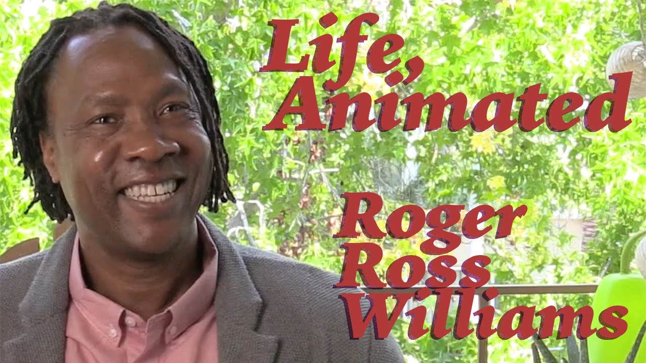 DP/30; Life Animated, Roger Ross Williams