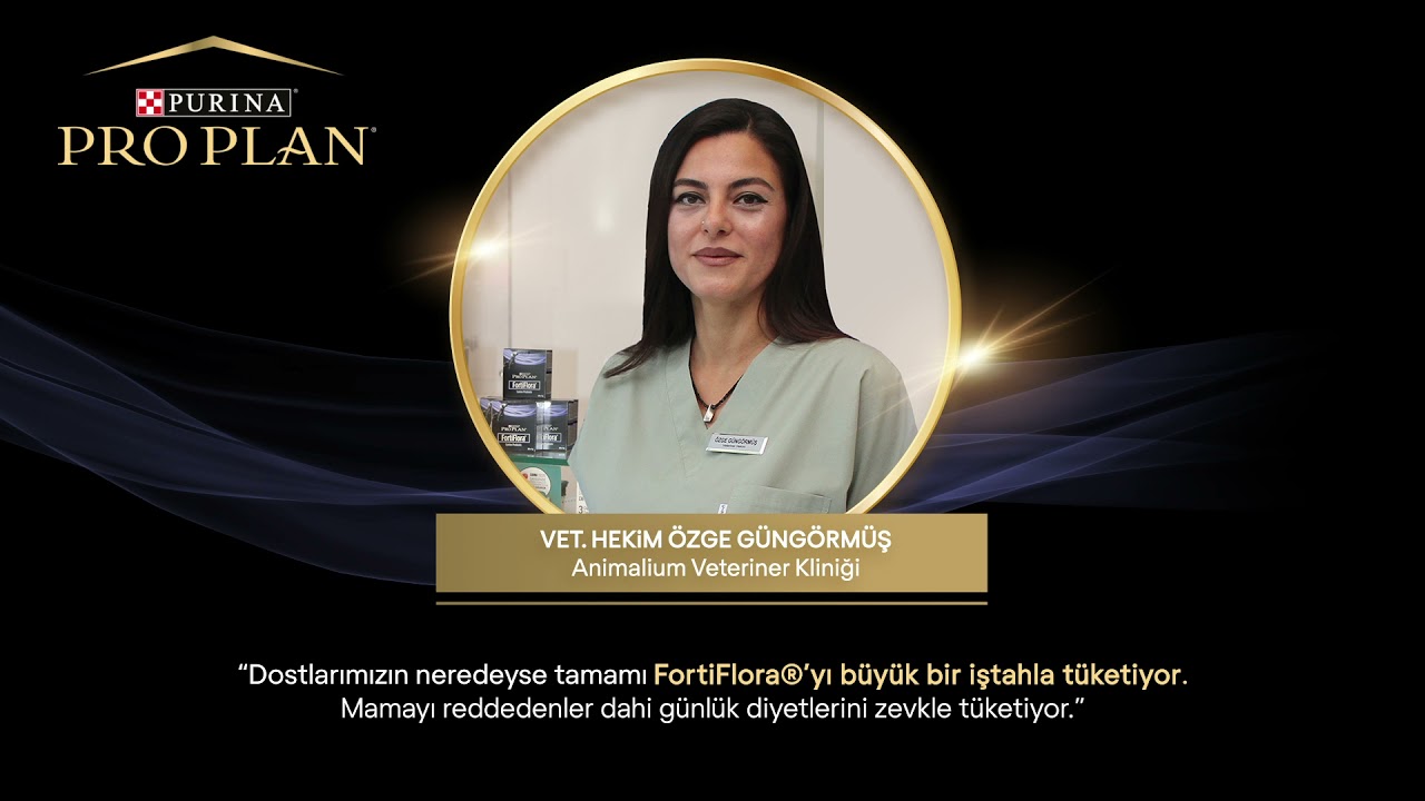 Veteriner Hekimler Pro Plan FortiFlora İçin Ne Diyor?