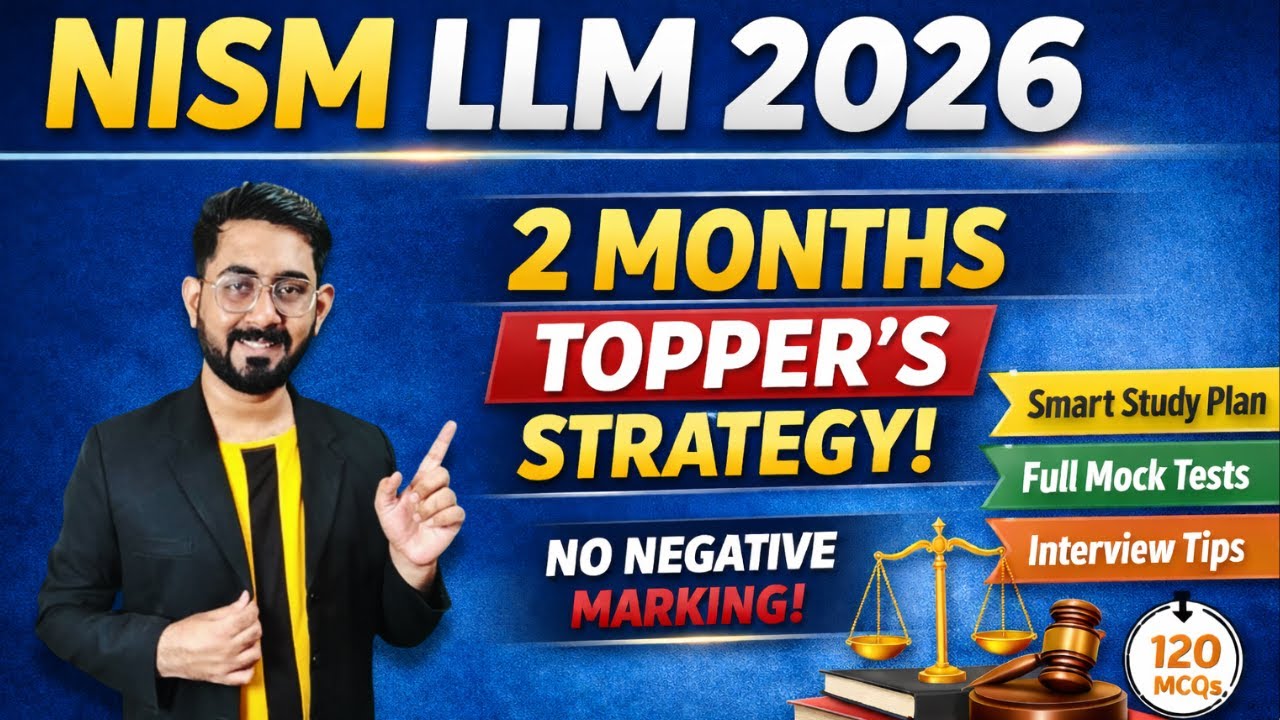NISM LLM 2026 | 2 Months Strategy to Crack NISM Aptitude Test & Interview | NISM LLM
