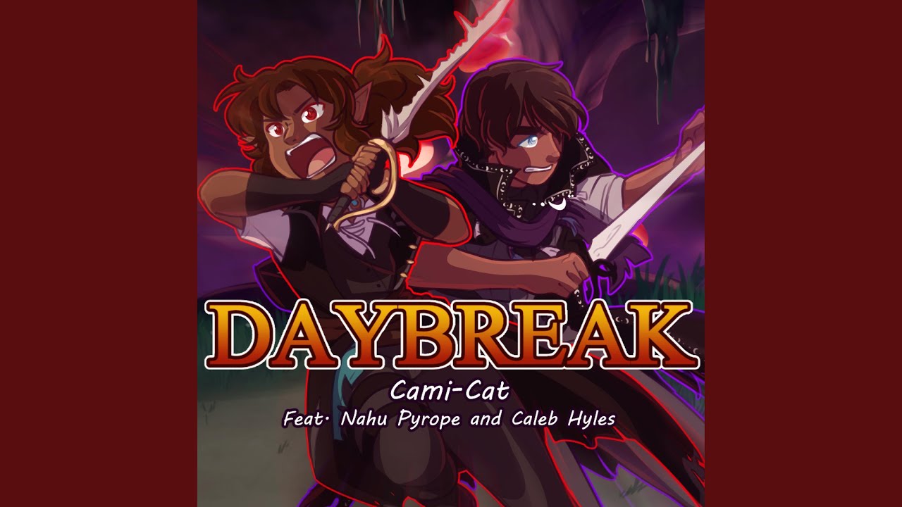 Daybreak (feat. Nahu Pyrope & Caleb Hyles)