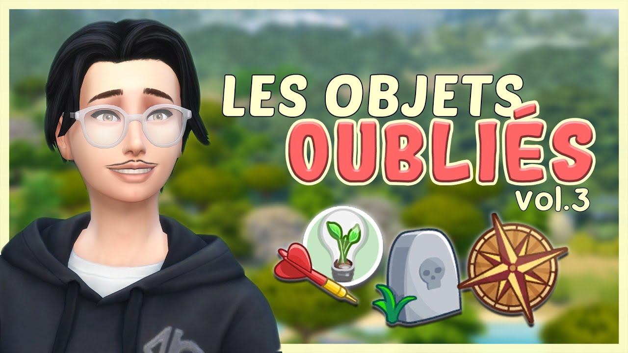 10 OBJETS QUE VOUS N'UTILISEZ JAMAIS DANS LES SIMS 4 (volume 3 !)
