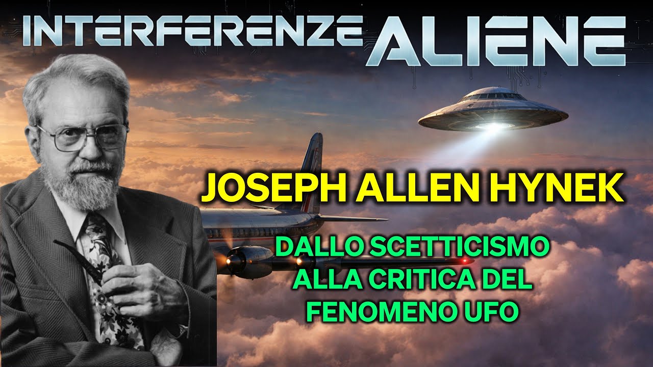 Joseph Allen Hynek | Interferenze Aliene | Dallo scetticismo alla critica del fenomeno UFO