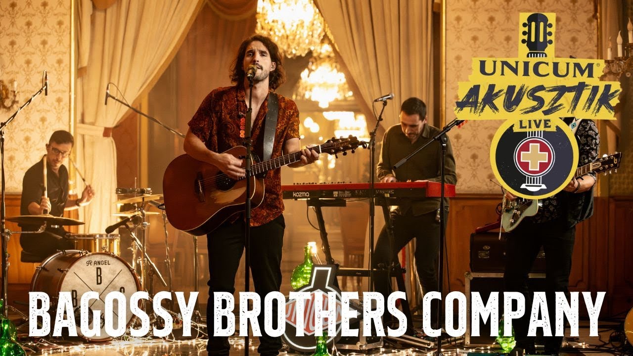 Bagossy Brothers Company - Unicum Akusztik Live