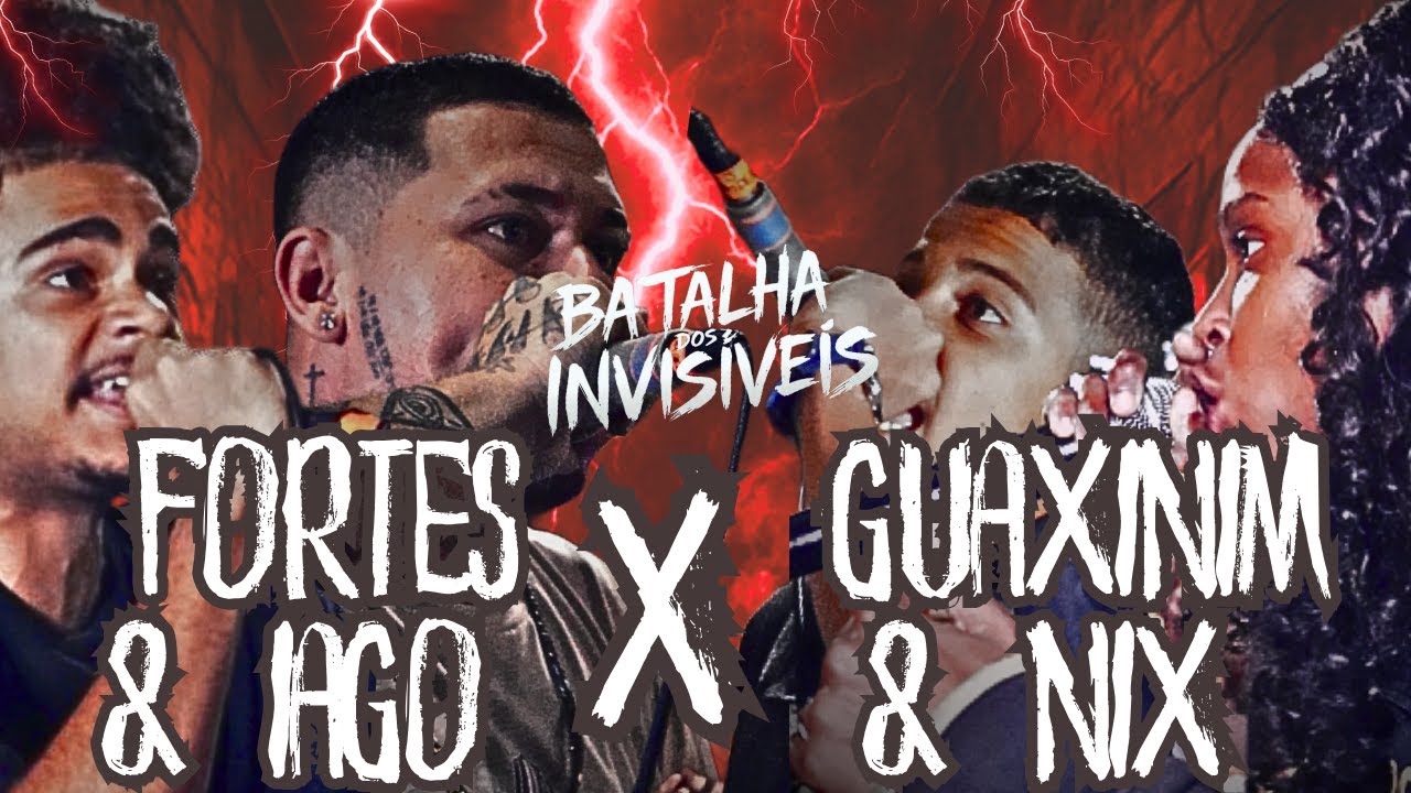 (FINAL INSANA) FORTES E IAGO X GUAXINIM E NIX | BATALHA DOS INVISÍVEIS 1