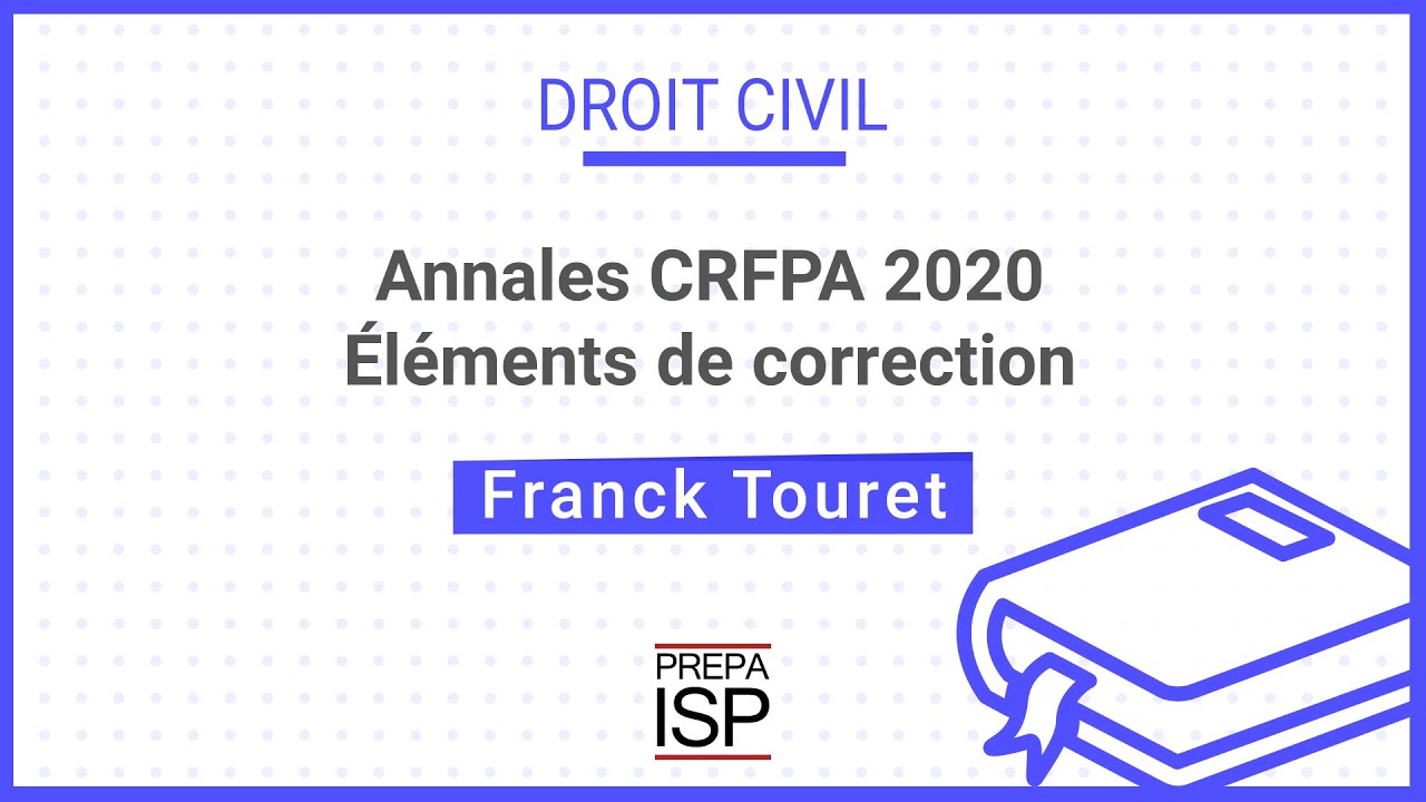 Annales CRFPA 2020 - Droit civil