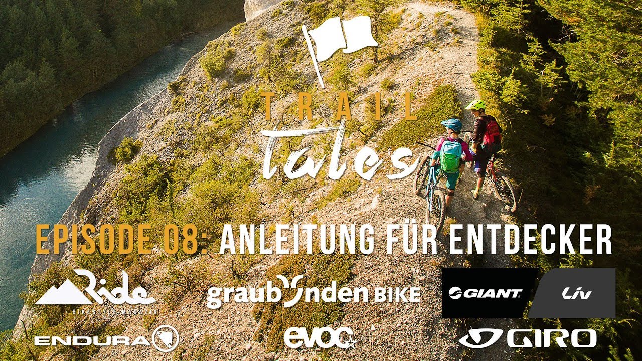 Trail Tales Episode 08: Dutjer Alp – Anleitung für Entdecker