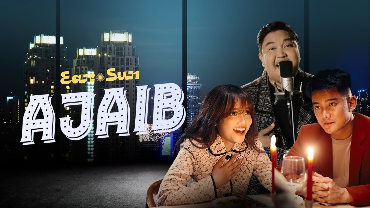 EAR SUN - Ajaib (Official music video)