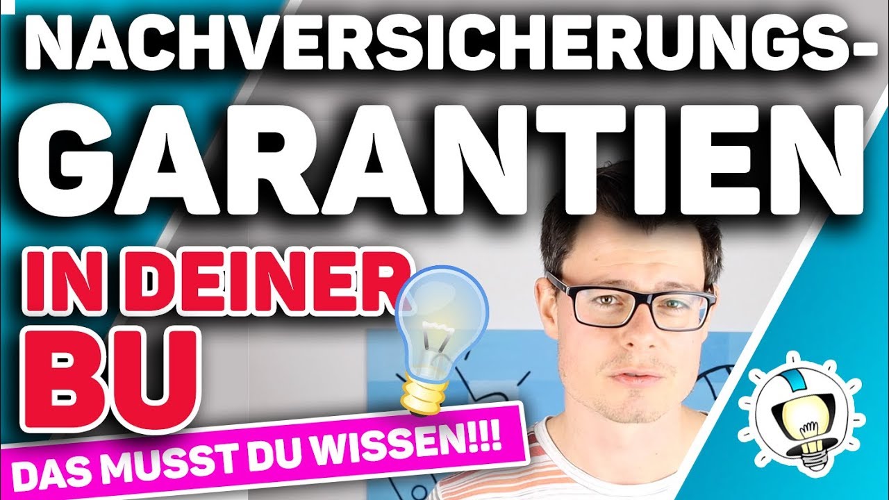 Nachversicherungsgarantie BU Berufsunf&auml;higkeitsversicherung - EINFACH ERKL&Auml;RT