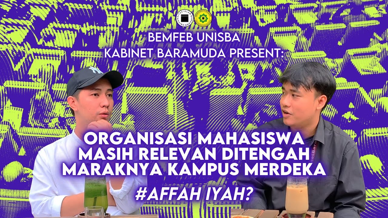PODCAST BARAMUDA : AFFAH IYA? ORGANISASI MAHASISWA MASIH RELEVAN DITENGAH MARAKNYA KAMPUS MERDEKA?