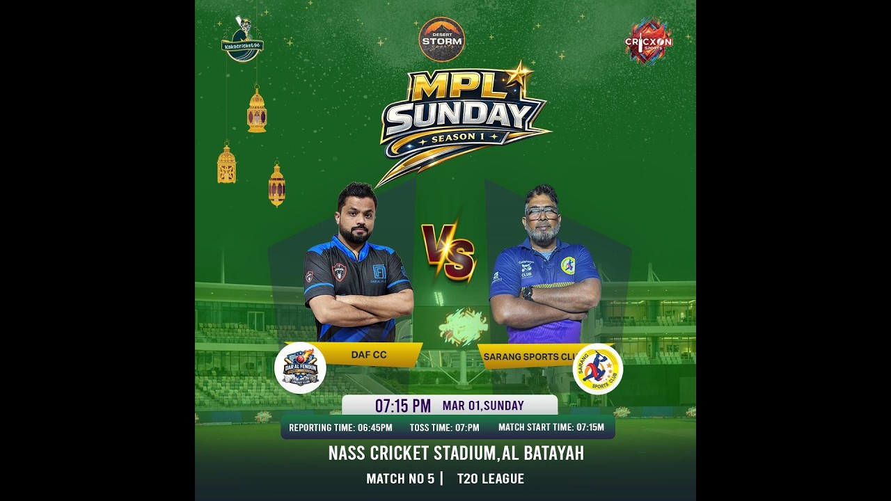 1st MAR - SARANG SPORTS CLUB v/s DAF CC