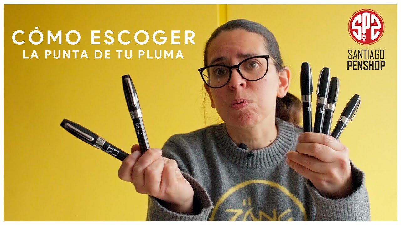 Cómo escoger la Punta de tu Pluma Fuente