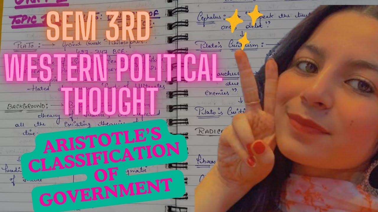 SEM 3RD ❤️ | MAJOR 1 | WESTERN POLITICAL THOUGHT 📖 | ARISTOTLE'S CLASSIFICATION OF GOVERNMENT ✨