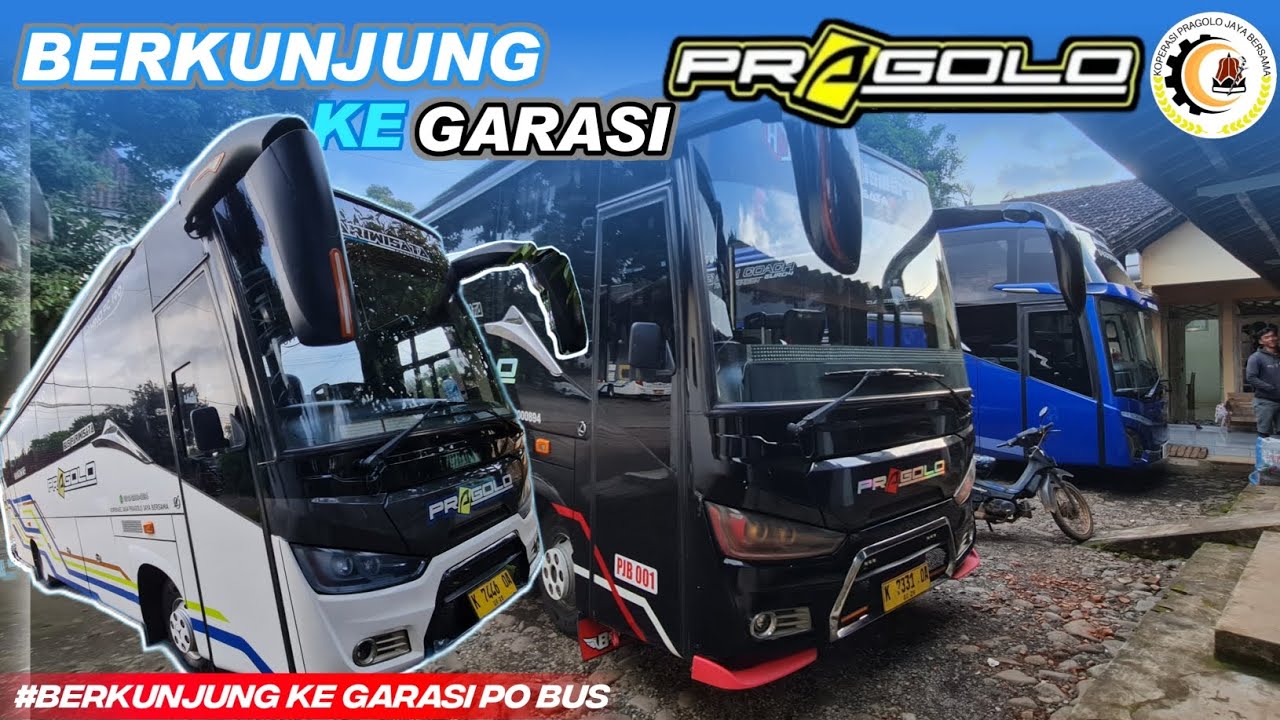 MAIN KE GARASI PRAGOLO TRANS‼️DULU HANYA NICKNAME SEKARANG JADI PO BUS || EPS 2