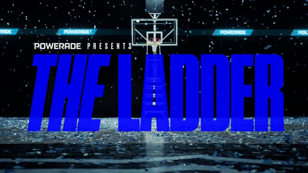 The Ladder (Full Length) | POWERADE