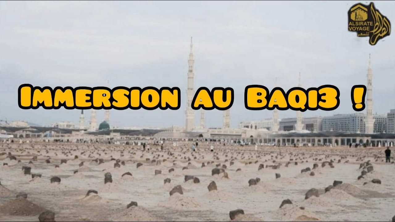 Cimetière Du Baqi comme vous ne l'avez jamais vu !!!