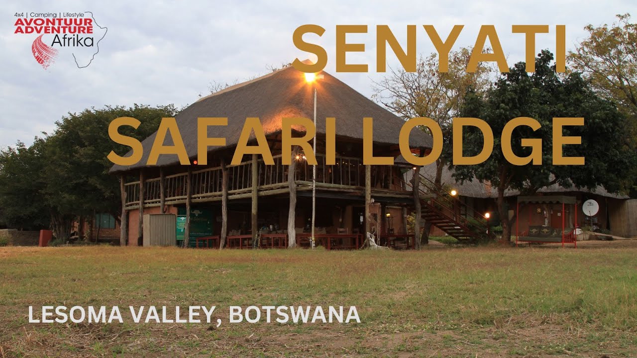 Senyati Safari Lodge