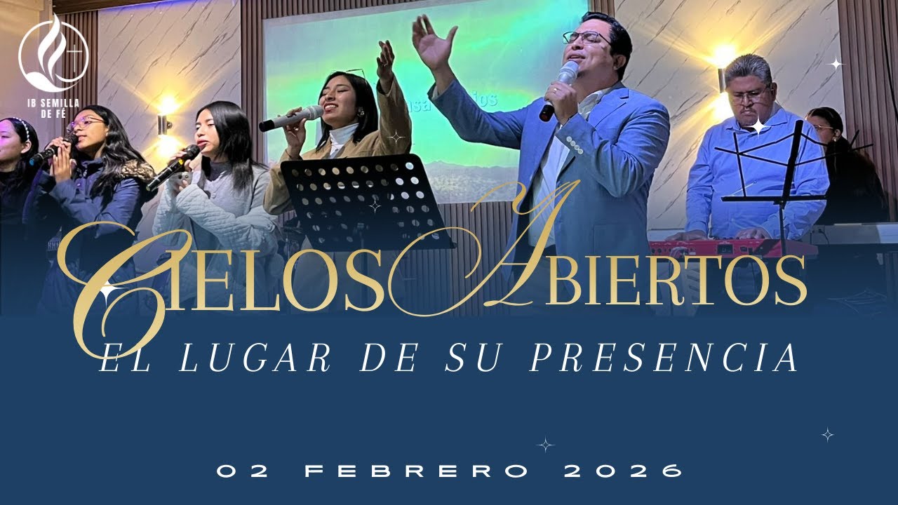 Alabanza y adoración | IB Semilla de Fe | 01/02/2026
