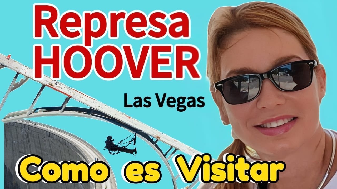 COMO HACER UN RECORRIDO GRATIS A LA REPRESA HOOVER /LAGO MEAD/MEMORIAL BRIDGE