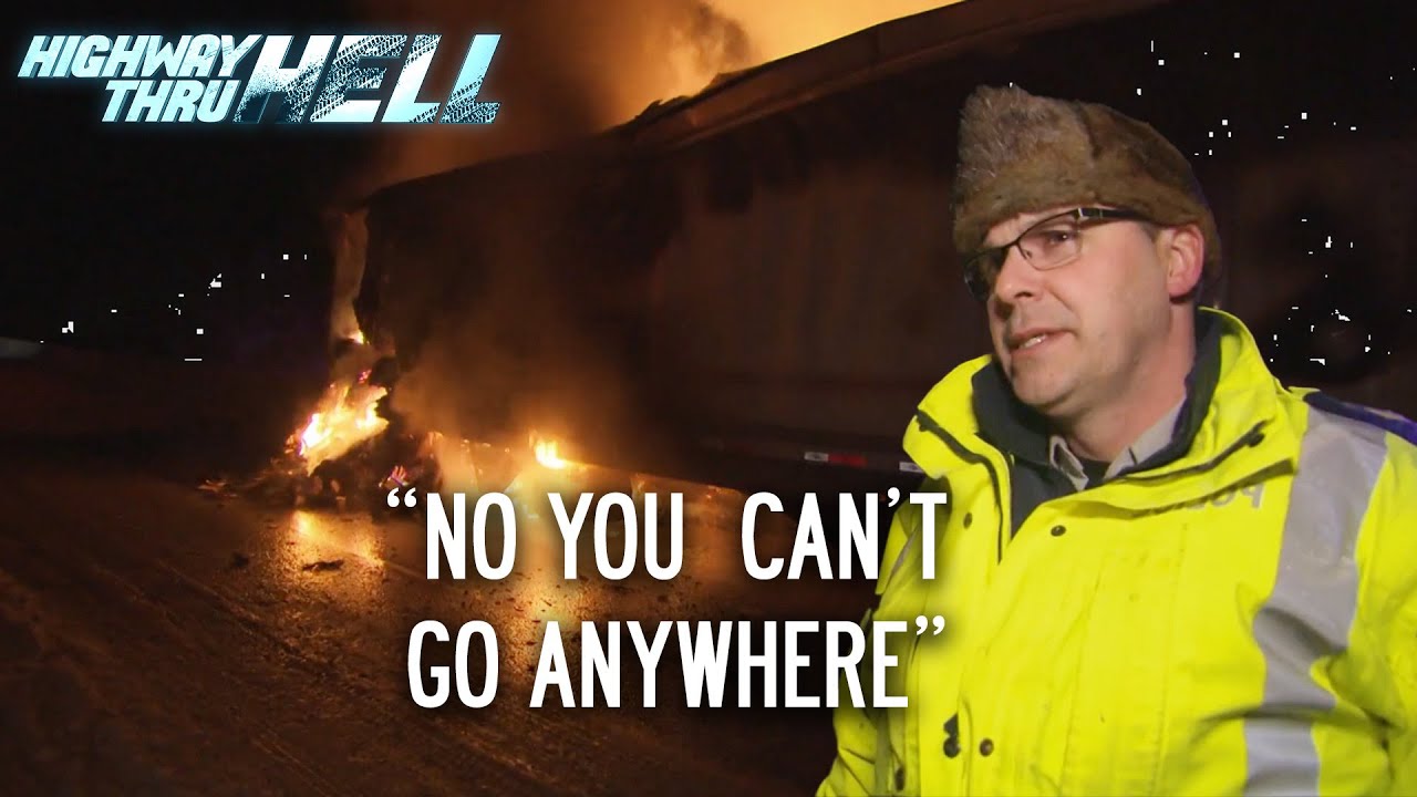 There are no fire Crews Availible to Put Out This Engulfed Truck | Highway Thru Hell