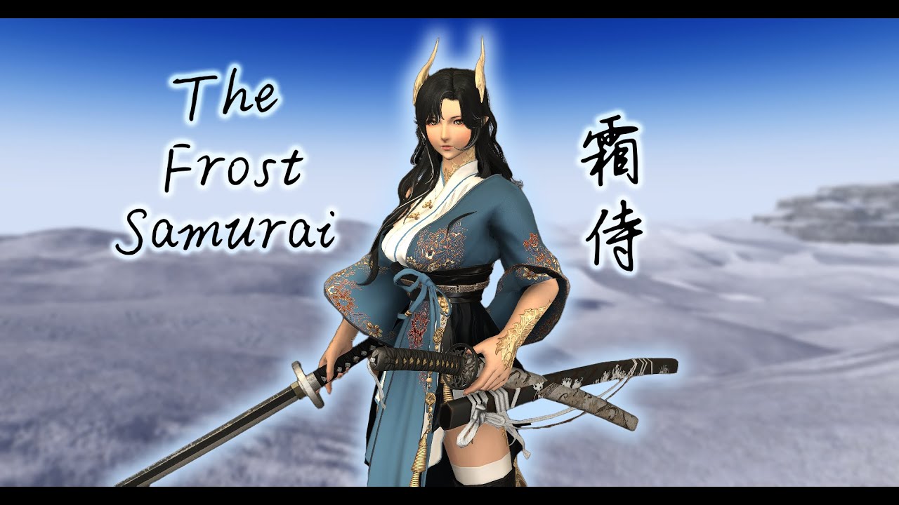 FF14-霜侍-The Frost Samurai ，冰雪 主题 武士 技能特效