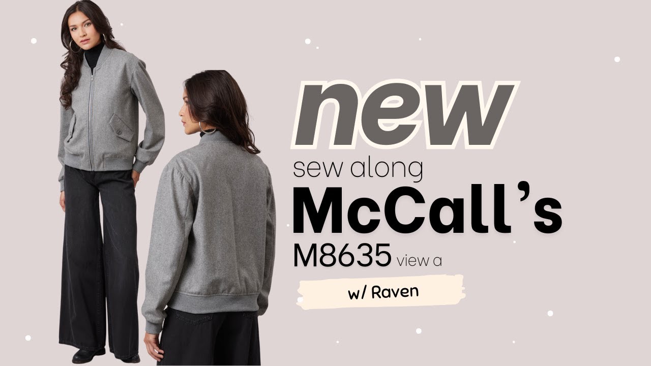 Sew Along to McCall's M8635 View A with Raven