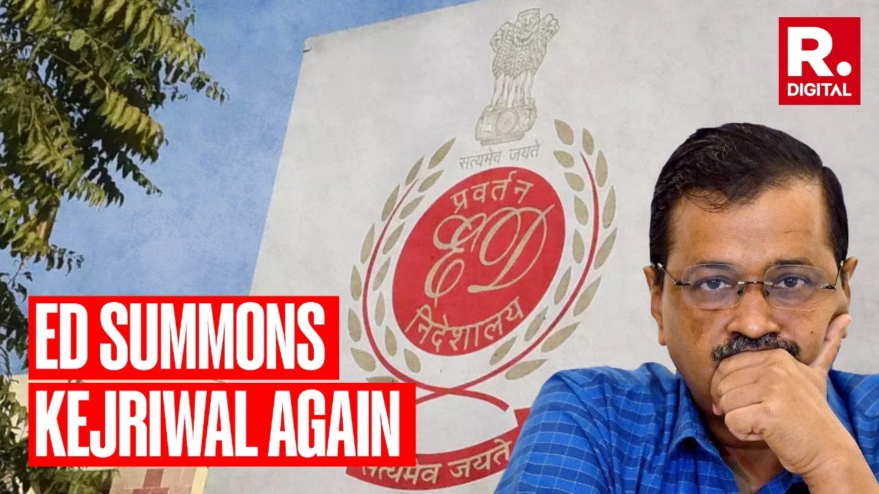 ED Summons Kejriwal Again: Appearance Required on January 18