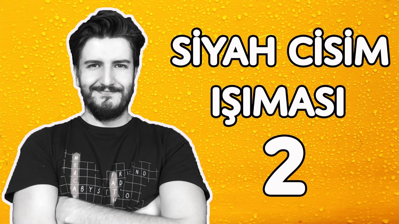Kesikli Enerji Ne Demektir? | Siyah Cisim Işıması | PDF