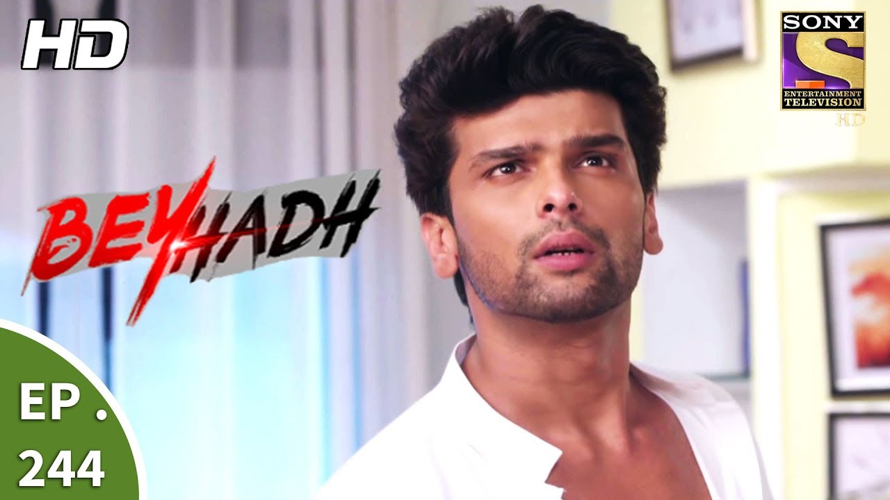 Beyhadh - बेहद - Ep 244 - 15th September, 2017