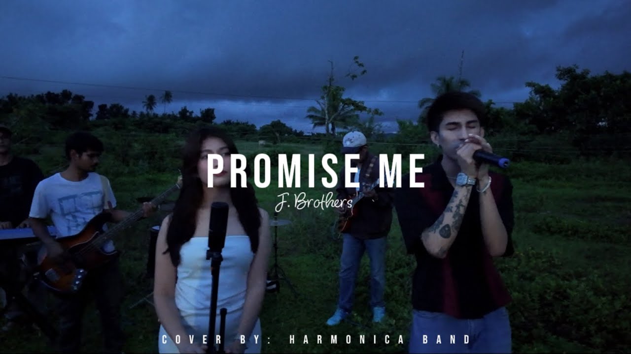 Promise Me- J. Brothers (cover by: Harmonica Band ft. Justine and Monica)