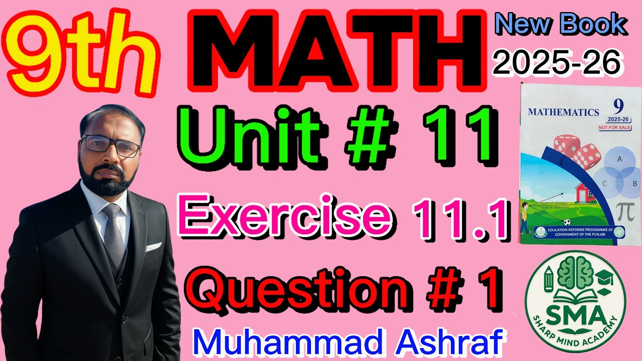 9th Math New Book 2025-26 Exercise 11.1 Question # 1