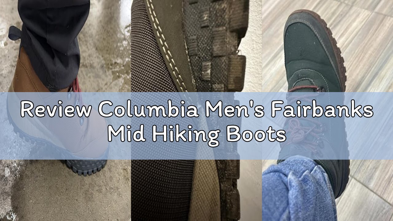 Review Columbia Men's Fairbanks Mid Hiking Boots