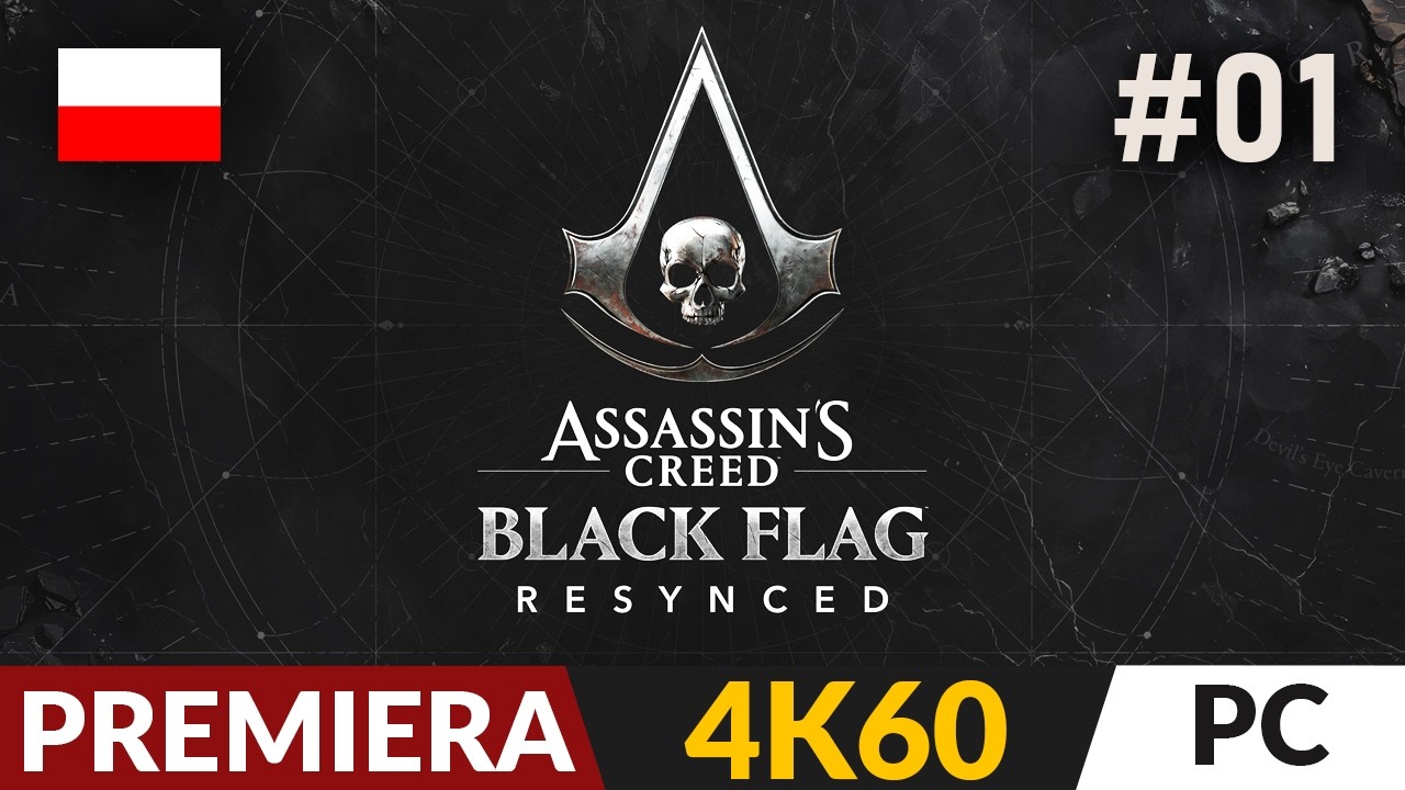 Assassin's Creed Black Flag Resynced PL #1 🏝️  Remake pirackiego Asasyna | 4K Gameplay