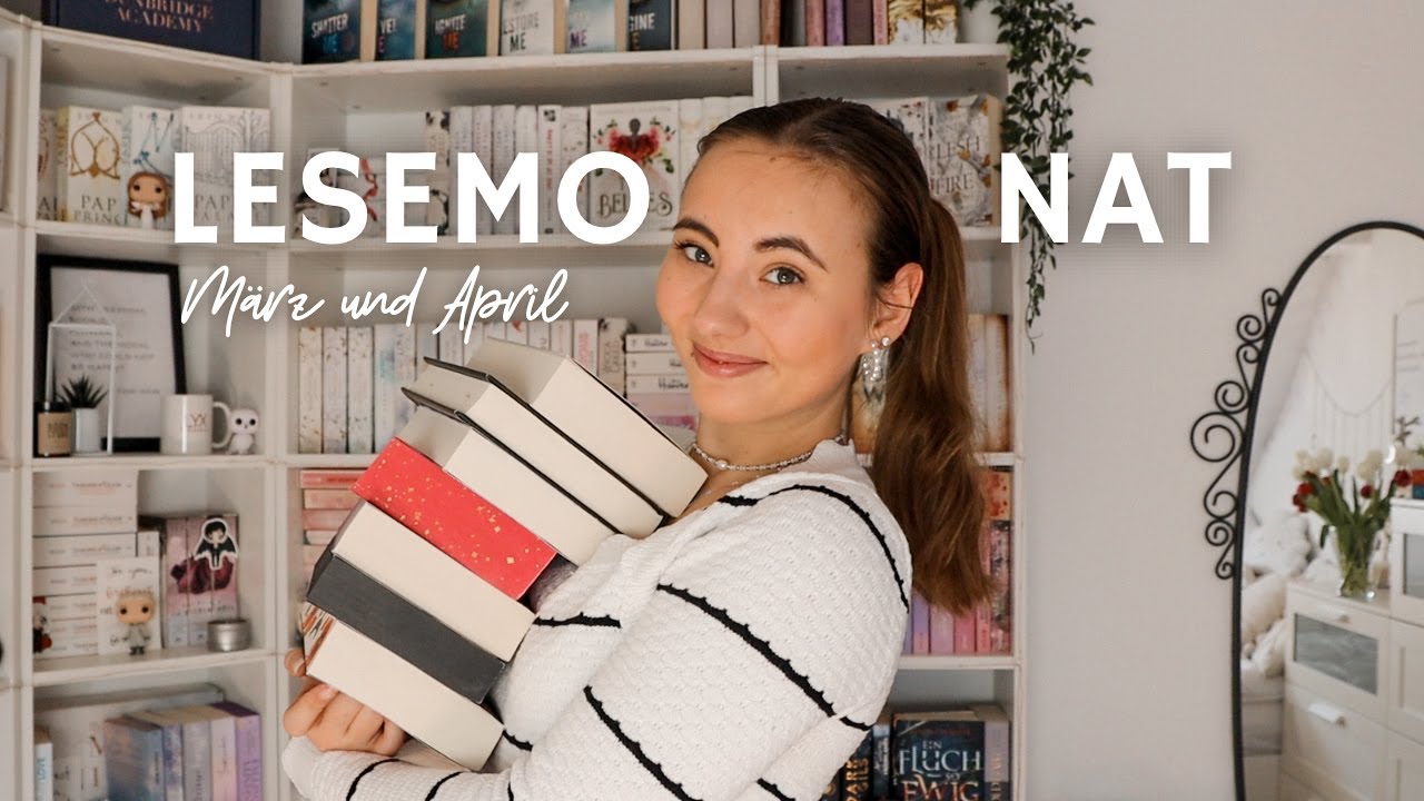 Lesemonat März & April | So viele Bücher und neue Highlights entdeckt😍