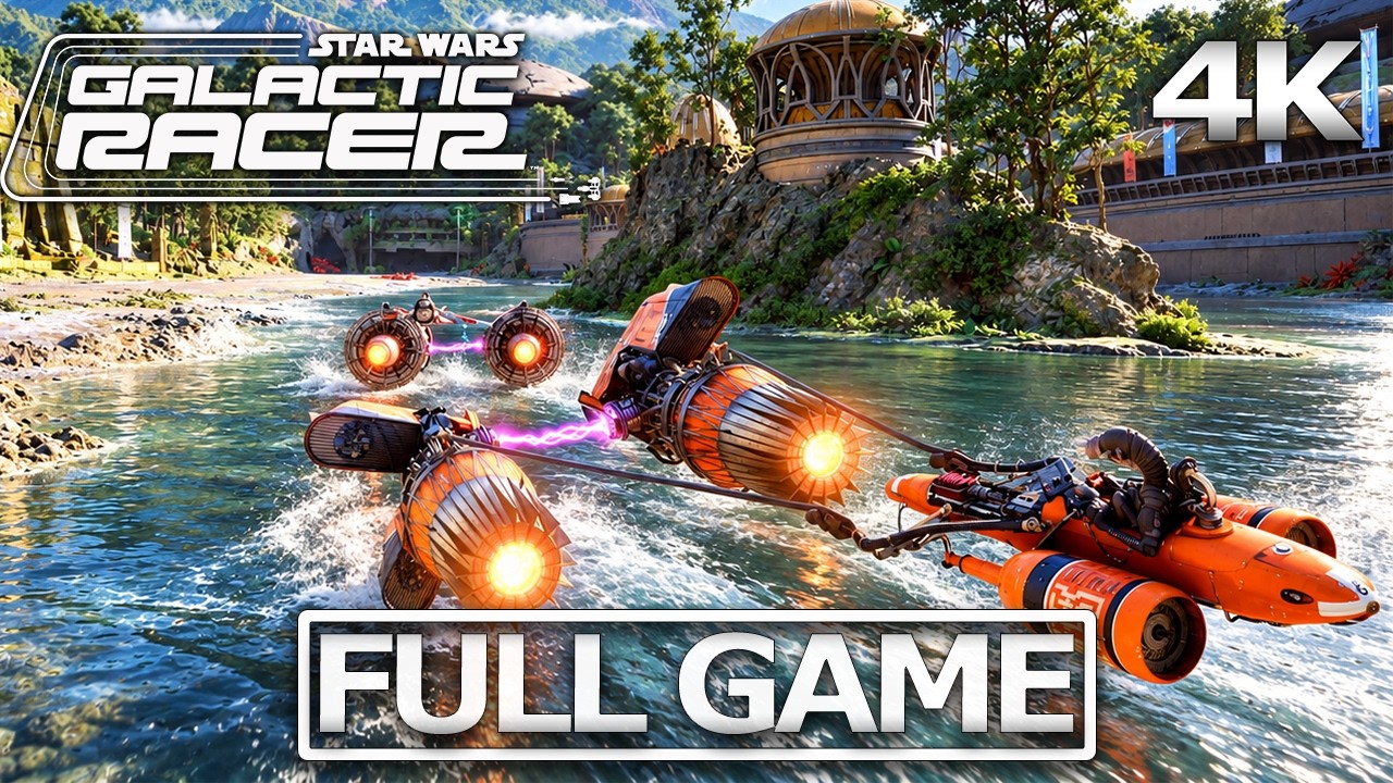 STAR WARS: GALACTIC RACER Full Gameplay Walkthrough / No Commentary【FULL GAME】4K 60FPS Ultra HD