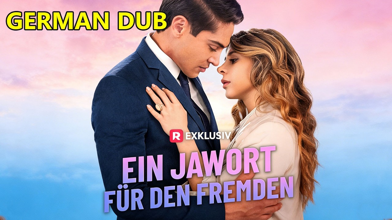 ✨（Deutsch synchronisiert）Ein Jawort f&uuml;r den Fremden  #reelshort | Synchronisierung | Deutsch