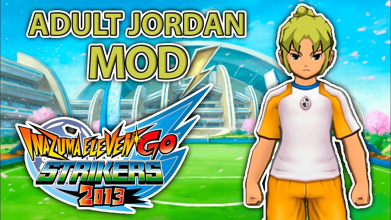 ADULT JORDAN GREENWAY MOD Inazuma Eleven GO Strikers 2013