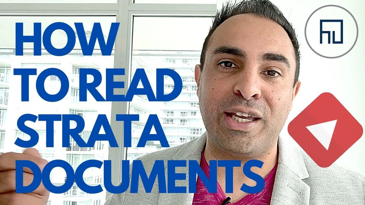 Как читать документы Strata: на что обратить внимание при покупке квартиры или таунхауса