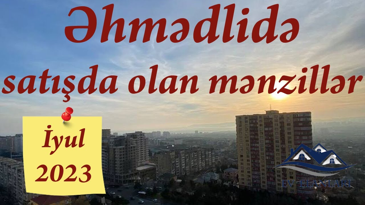 Əhmədlidə satışda olan mənzillər