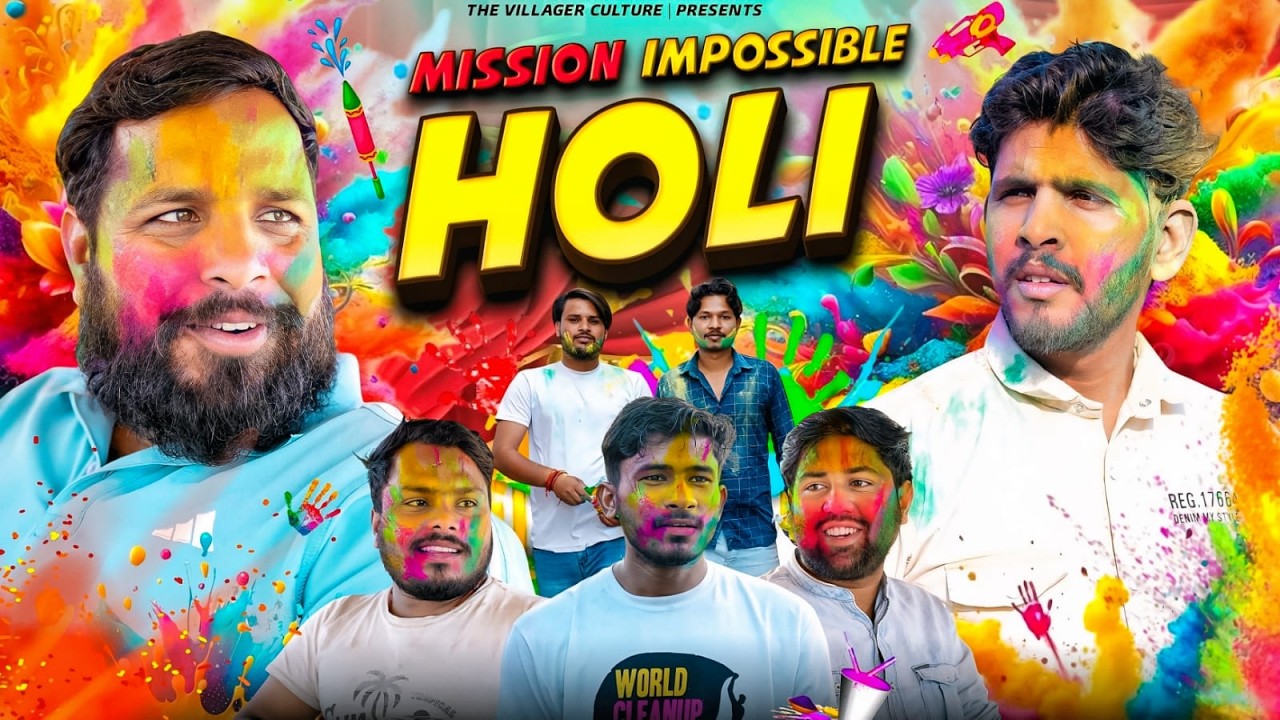 Misson Impossible Holi | Manish Gurjar | Ramdhan Bidhuri | Pratham Beniwal | Rohan Manish Beniwal