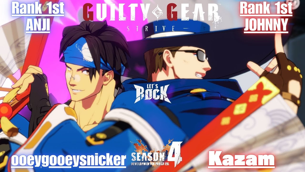 GGST➤Rank 1st ANJI / 闇慈 [ ooeygooeysnicker ] vs Rank 1st JOHNNY / ジョニー [ Kazam ]Guilty Gear Strive